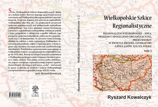Wielkopolskie szkice regionalistyczne. Tom 2 Kowalczyk Ryszard