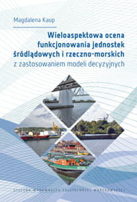 Wieloaspektowa ocena funkcjonowania jednostek śródlądowych i rzeczno-morskich Kaup Magdalena