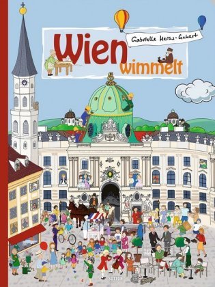 Wien wimmelt Sutton Verlag GmbH