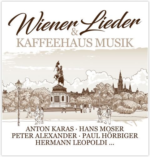 Wiener Lieder Und Kaffeehaus Musik Various Artists