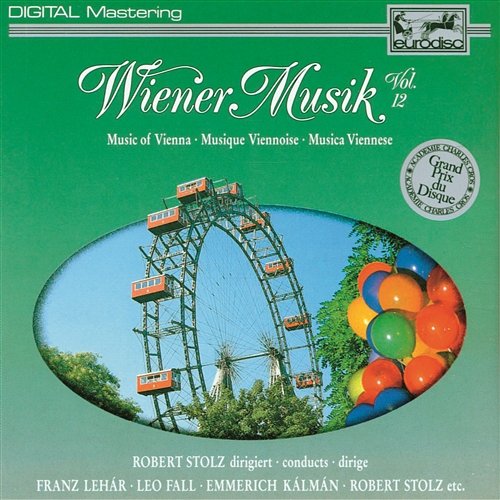 Wiener Musik Vol. 12 Robert Stolz