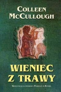 Wieniec z trawy McCullough Colleen