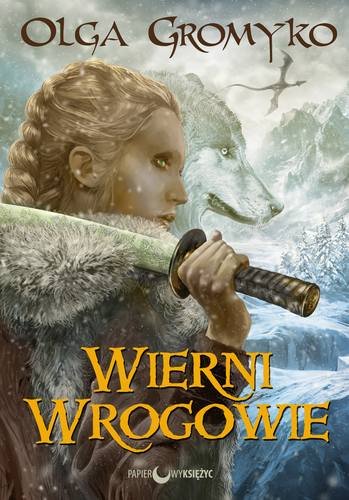 Wierni wrogowie Gromyko Olga