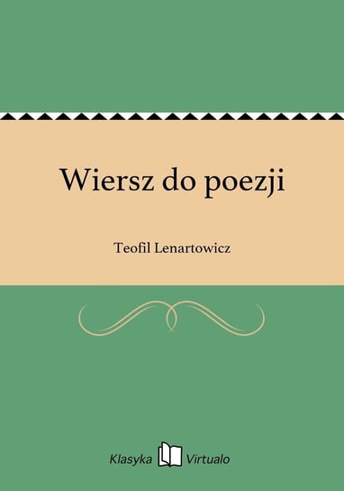 Wiersz do poezji Lenartowicz Teofil