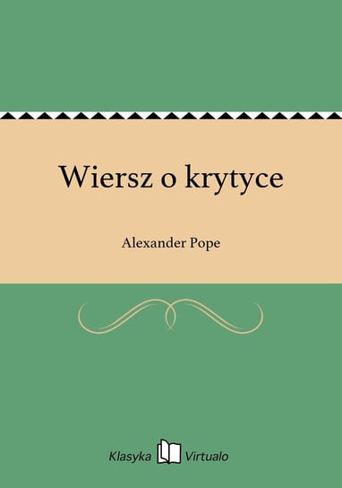 Wiersz o krytyce Alexander Pope
