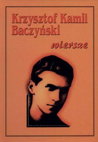 Wiersze Baczyński Krzysztof Kamil