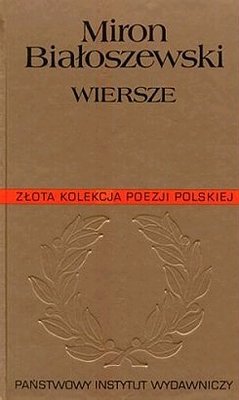 Wiersze Białoszewski Miron
