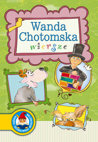 Wiersze Chotomska Wanda