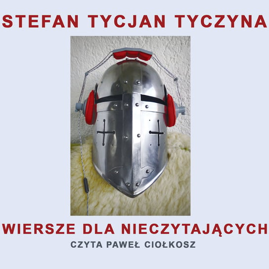 Wiersze dla nieczytających Tyczyna Stefan Tycjan, Ciołkosz Paweł