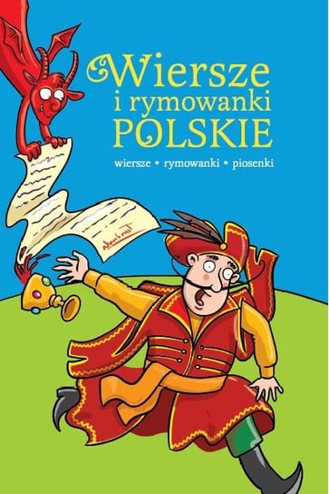 Wiersze i rymowanki polskie Opracowanie zbiorowe
