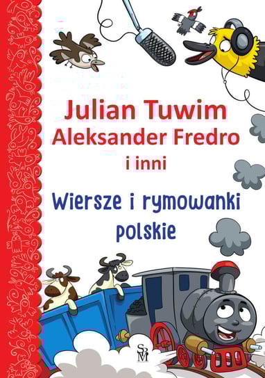 Wiersze i rymowanki polskie Tuwim Julian, Fredro Aleksander, Górski Wojciech