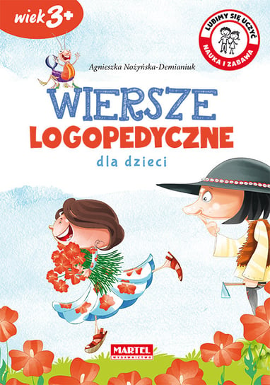 Wiersze logopedyczne dla dzieci Nożyńska-Demianiuk Agnieszka