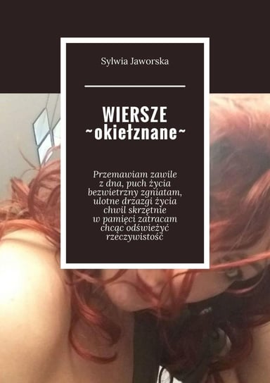 Wiersze okiełznane Sylwia Tomaszewska