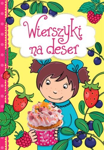 Wierszyki na deser Kamińska Agnieszka