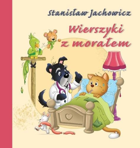 Wierszyki z morałem Jachowicz Stanisław