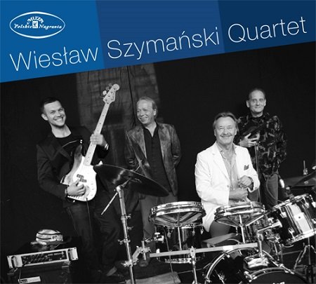 Wiesław Szymański Quartet Szymański Wiesław Quartet