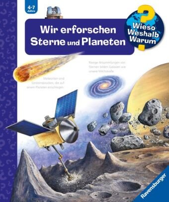 Wieso? Weshalb? Warum?, Band 59: Wir erforschen Sterne und Planeten Ravensburger Verlag
