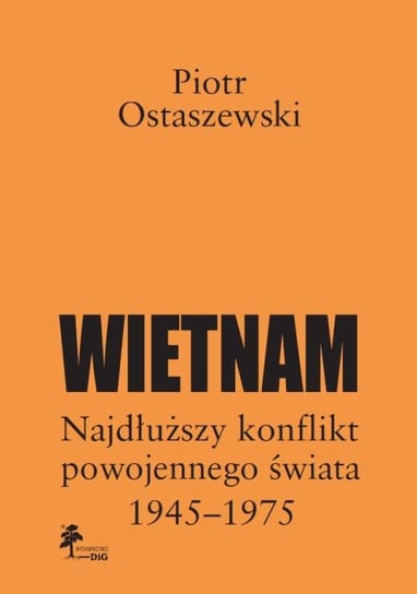 Wietnam Ostaszewski Piotr