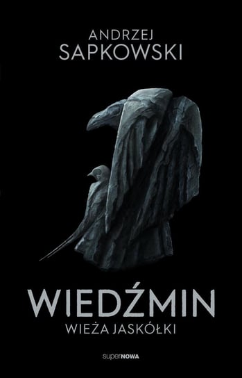 Wieża jaskółki. Wiedźmin. Tom 6 - ebook epub Sapkowski Andrzej