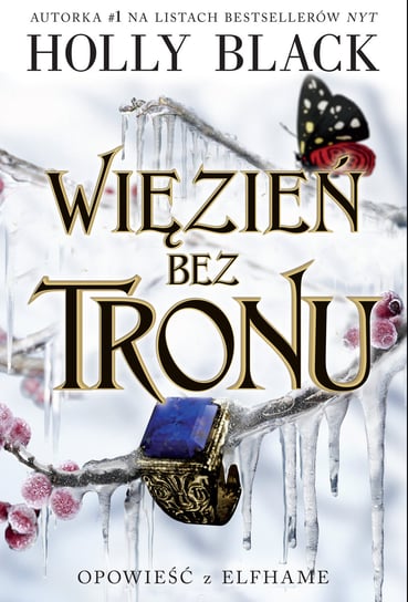 Więzień bez tronu. Opowieść z Elfhame. Tom 2 Black Holly