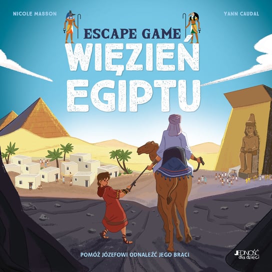 Więzień Egiptu. Escape game Nicole Masson, Yann Caudal