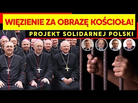 Więzienie za obrażanie dogmatów Kościoła! Projekt Solidarnej Polski | IPP - podcast Opracowanie zbiorowe