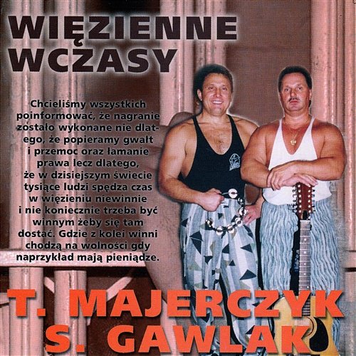 Więzienne Wczasy Tadeusz Majerczyk & Stanisław Gawlak