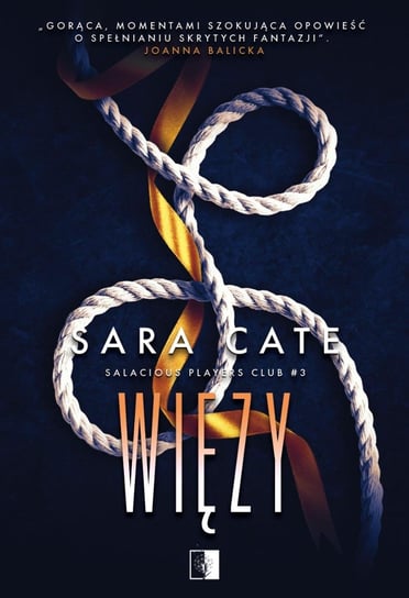 Więzy. Salacious Players Club. Tom 3 - ebook epub Sara Cate