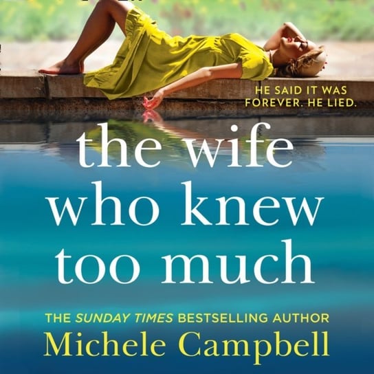 Wife Who Knew Too Much Campbell Michele