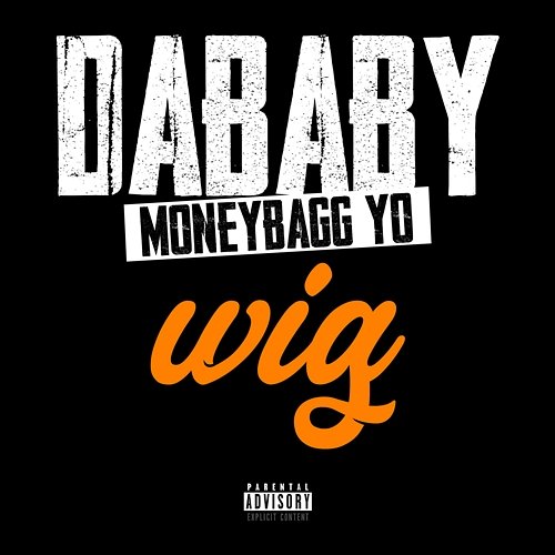 WIG DaBaby, Moneybagg Yo