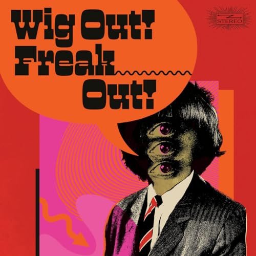 Wig Out! Freak Out! (Freakbeat & Mod Psychedelia Floorfillers 1964-1969) (Transparent Coke Bottle Green), płyta winylowa Various Artists