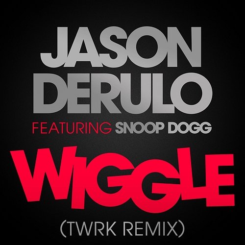 Wiggle Jason Derulo feat. Snoop Dogg