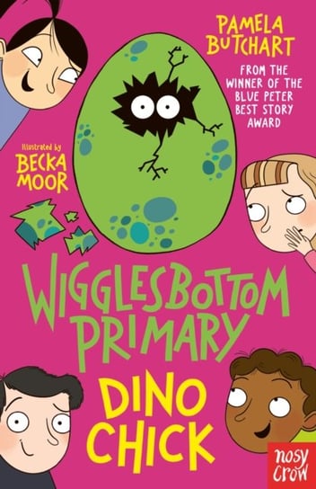 Wigglesbottom Primary: Dino Chick Butchart Pamela