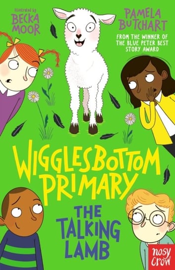 Wigglesbottom Primary: The Talking Lamb Butchart Pamela