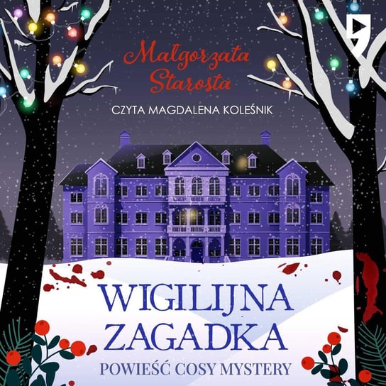 Wigilijna zagadka - audiobook Starosta Małgorzata