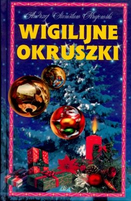 Wigilijne Okruszki Krajewski Andrzej