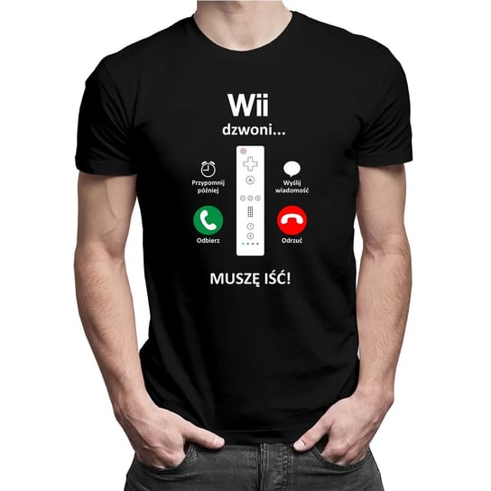 Wii dzwoni, muszę iść - męska koszulka z nadrukiem Koszulkowy