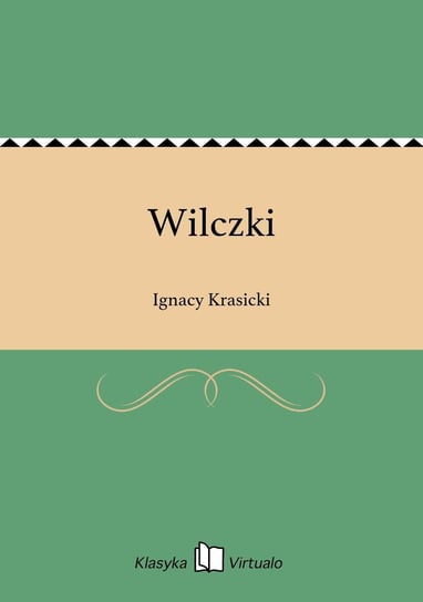 Wilczki Krasicki Ignacy