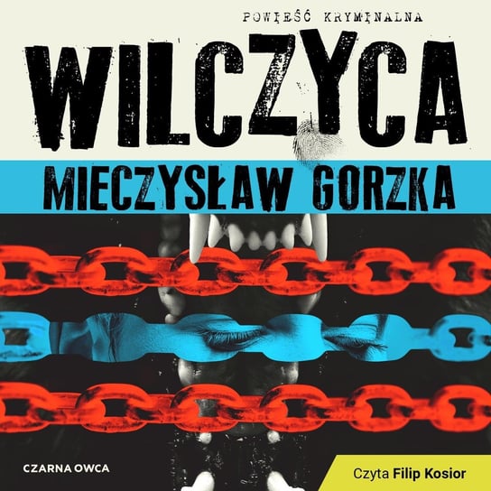 Wilczyca - audiobook Gorzka Mieczysław