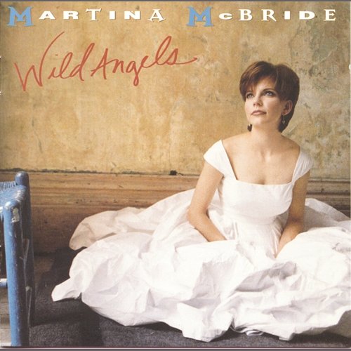 Wild Angels Martina McBride