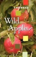 Wild Apples Thoreau Henry David