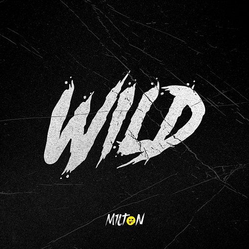 Wild M1LT0N