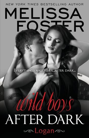 Wild Boys After Dark Melissa Foster