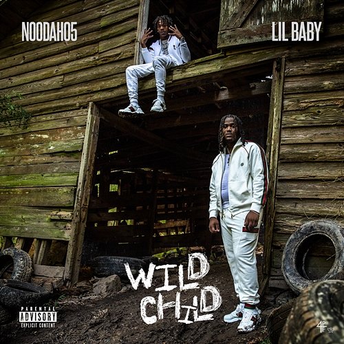 Wild Child Noodah05 feat. Lil Baby