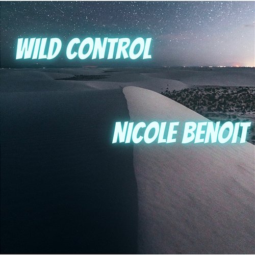 Wild Control Nicole Benoit