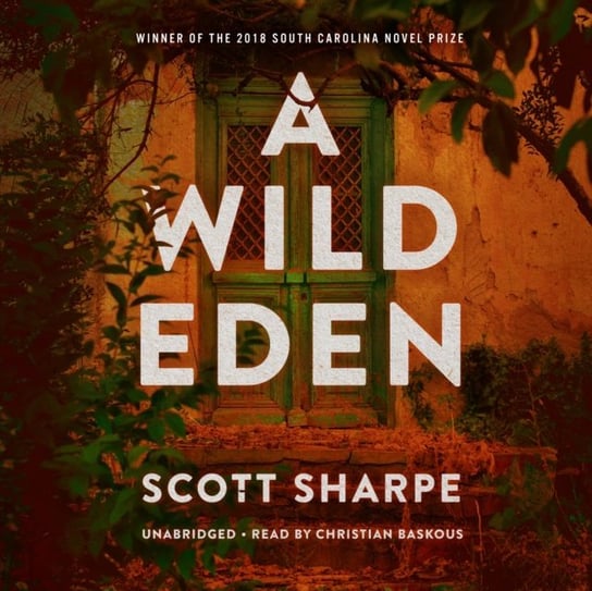 Wild Eden Sharpe Scott