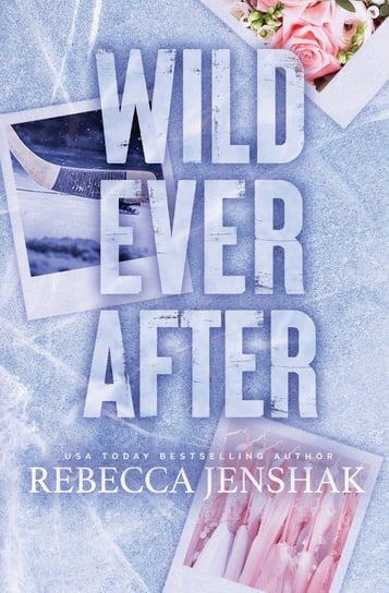 Wild Ever After - Rebecca Jenshak | Książka w Empik