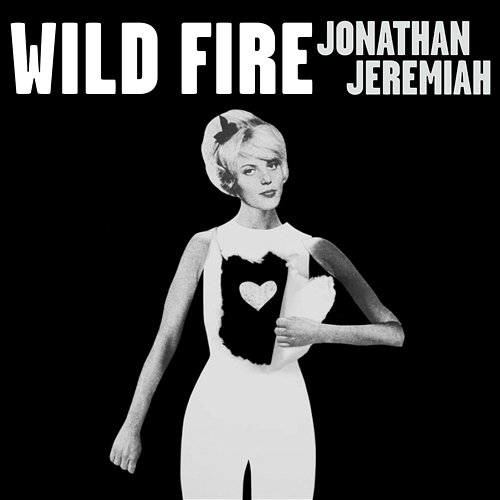 Wild Fire Jonathan Jeremiah