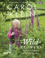 Wild Flowers Klein Carol