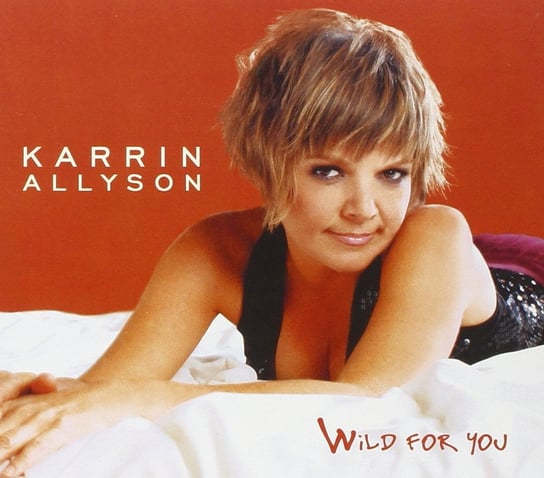 Wild For You Allyson Karrin